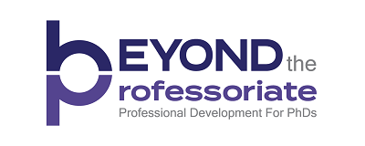 Beyond the Professoriate professional development for PhDs