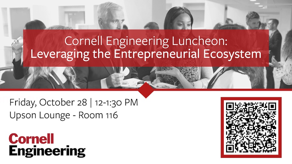Cornell Engineering Luncheon flyer